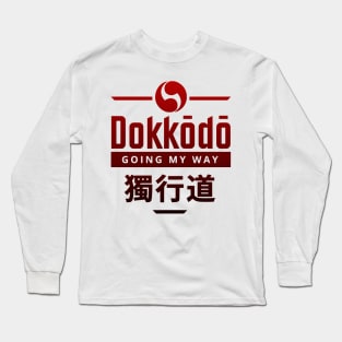 Dokkodo (GOING MY WAY) Miyamoto Musashi. Long Sleeve T-Shirt